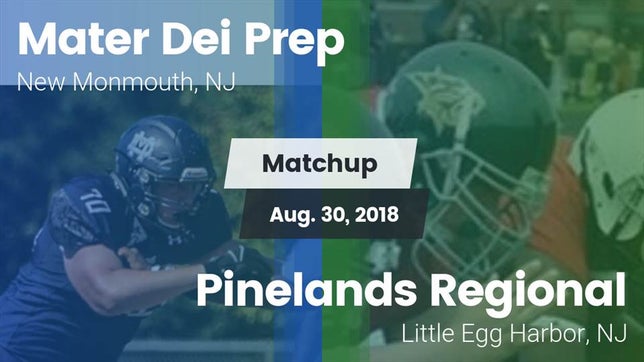 Watch this highlight video of the Mater Dei (New Monmouth, NJ) football team in its game Matchup: Mater Dei vs. Pinelands Regional  2018 on Aug 30, 2018
