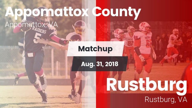 Watch this highlight video of the Appomattox County (Appomattox, VA) football team in its game Matchup: Appomattox County vs. Rustburg  2018 on Aug 31, 2018