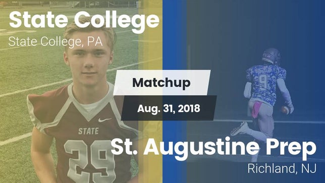 Watch this highlight video of the State College (PA) football team in its game Matchup: State College High vs. St. Augustine Prep  2018 on Aug 31, 2018