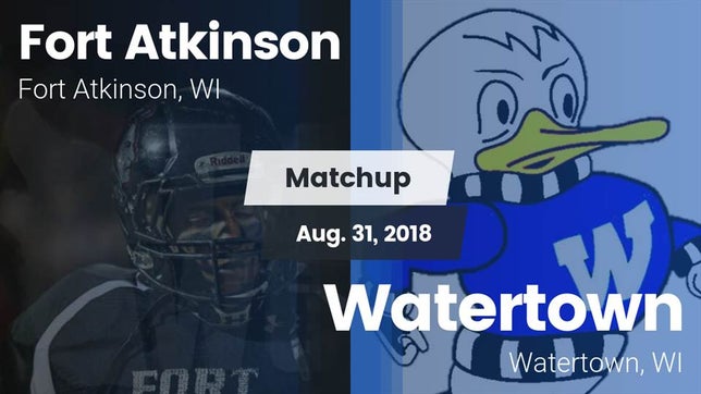 Watch this highlight video of the Fort Atkinson (WI) football team in its game Matchup: Fort Atkinson High vs. Watertown  2018 on Aug 31, 2018