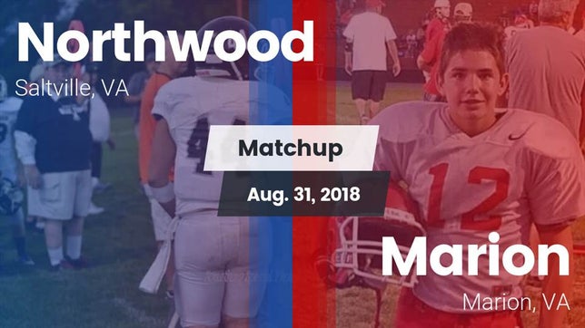 Watch this highlight video of the Northwood (Saltville, VA) football team in its game Matchup: Northwood vs. Marion  2018 on Aug 31, 2018