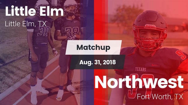 Watch this highlight video of the Little Elm (TX) football team in its game Matchup: Little Elm High vs. Northwest  2018 on Aug 31, 2018