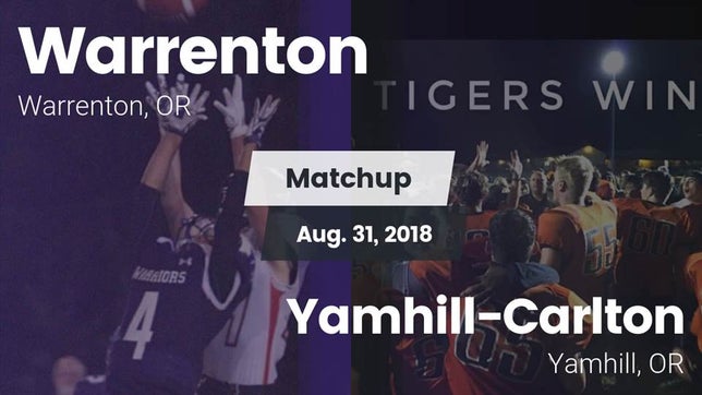 Watch this highlight video of the Warrenton (OR) football team in its game Matchup: Warrenton vs. Yamhill-Carlton  2018 on Aug 31, 2018