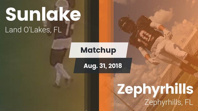 Watch this highlight video of the Sunlake (Land O' Lakes, FL) football team in its game Matchup: Sunlake vs. Zephyrhills  2018 on Aug 31, 2018