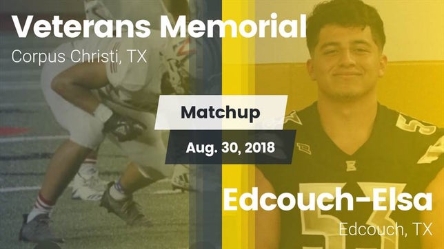 Watch this highlight video of the Corpus Christi Veterans Memorial (Corpus Christi, TX) football team in its game Matchup: Veterans Memorial vs. Edcouch-Elsa  2018 on Aug 30, 2018