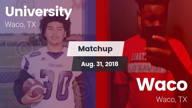 Watch this highlight video of the University (Waco, TX) football team in its game Matchup: University High vs. Waco  2018 on Aug 31, 2018