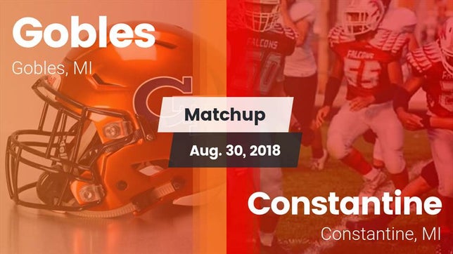 Watch this highlight video of the Gobles (MI) football team in its game Matchup: Gobles vs. Constantine  2018 on Aug 30, 2018