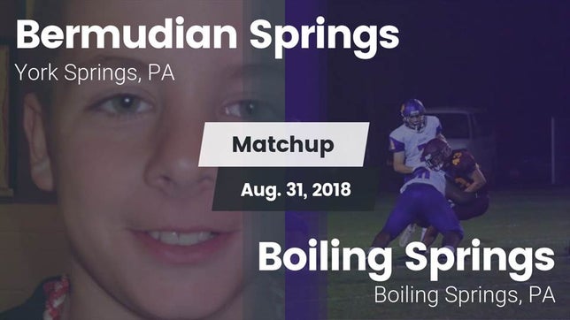 Watch this highlight video of the Bermudian Springs (York Springs, PA) football team in its game Matchup: Bermudian Springs vs. Boiling Springs  2018 on Aug 31, 2018