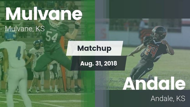 Watch this highlight video of the Mulvane (KS) football team in its game Matchup: Mulvane  vs. Andale  2018 on Aug 31, 2018