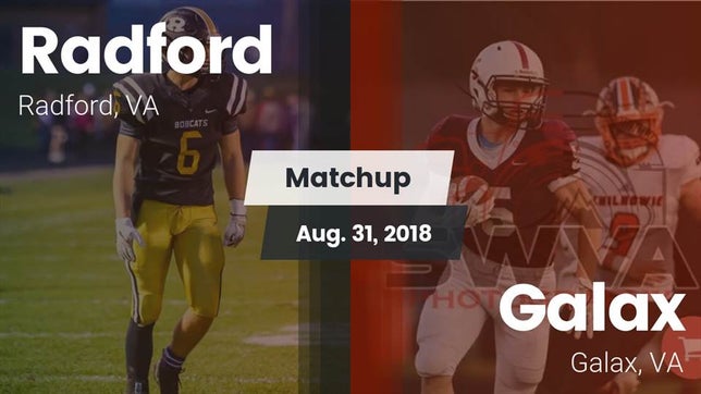 Watch this highlight video of the Radford (VA) football team in its game Matchup: Radford  vs. Galax  2018 on Aug 31, 2018