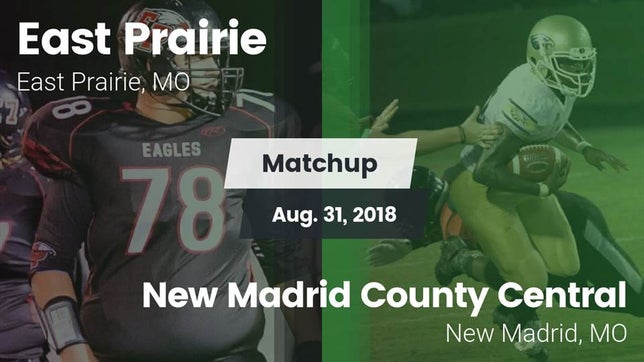 Watch this highlight video of the East Prairie (MO) football team in its game Matchup: East Prairie vs. New Madrid County Central  2018 on Aug 31, 2018