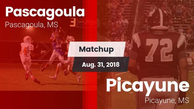 Watch this highlight video of the Pascagoula (MS) football team in its game Matchup: Pascagoula vs. Picayune  2018 on Aug 31, 2018