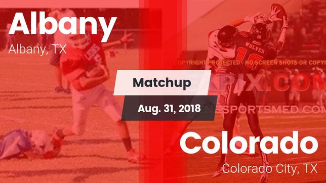 Watch this highlight video of the Albany (TX) football team in its game Matchup: Albany  vs. Colorado  2018 on Aug 31, 2018