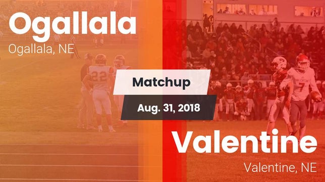 Watch this highlight video of the Ogallala (NE) football team in its game Matchup: Ogallala  vs. Valentine  2018 on Aug 31, 2018