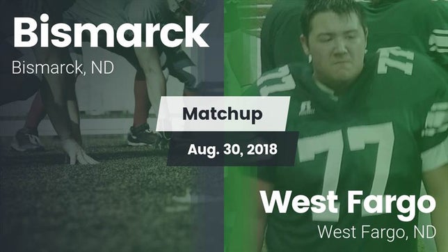 Watch this highlight video of the Bismarck (ND) football team in its game Matchup: Bismarck  vs. West Fargo  2018 on Aug 30, 2018