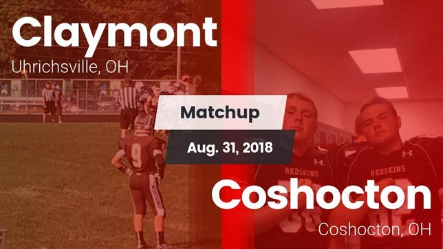Watch this highlight video of the Claymont (Uhrichsville, OH) football team in its game Matchup: Claymont vs. Coshocton  2018 on Aug 31, 2018
