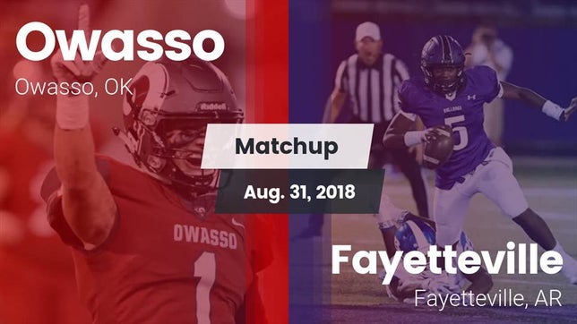 Watch this highlight video of the Owasso (OK) football team in its game Matchup: Owasso  vs. Fayetteville  2018 on Aug 31, 2018