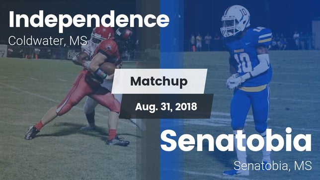 Watch this highlight video of the Independence (MS) football team in its game Matchup: Independence High vs. Senatobia  2018 on Aug 31, 2018