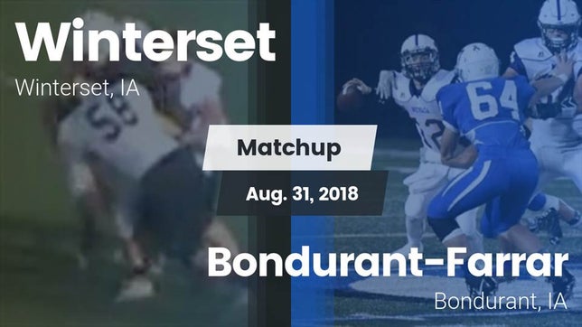 Watch this highlight video of the Winterset (IA) football team in its game Matchup: Winterset vs. Bondurant-Farrar  2018 on Aug 31, 2018