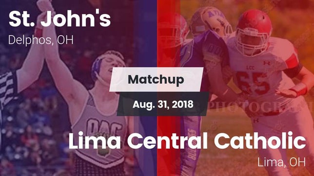 Watch this highlight video of the St. John's (Delphos, OH) football team in its game Matchup: St. John's vs. Lima Central Catholic  2018 on Aug 31, 2018