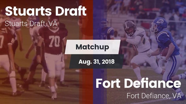 Watch this highlight video of the Stuarts Draft (VA) football team in its game Matchup: Stuarts Draft High vs. Fort Defiance  2018 on Aug 31, 2018