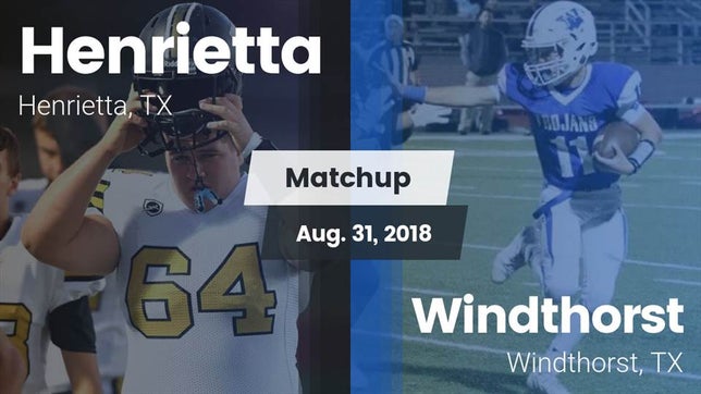 Watch this highlight video of the Henrietta (TX) football team in its game Matchup: Henrietta vs. Windthorst  2018 on Aug 31, 2018