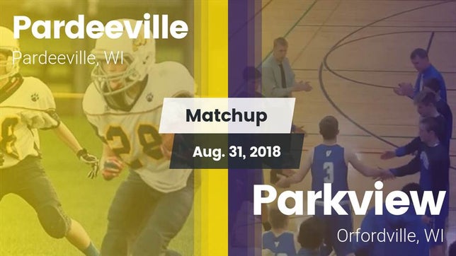 Watch this highlight video of the Pardeeville (WI) football team in its game Matchup: Pardeeville vs. Parkview  2018 on Aug 31, 2018