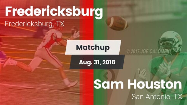 Watch this highlight video of the Fredericksburg (TX) football team in its game Matchup: Fredericksburg High vs. Sam Houston  2018 on Aug 31, 2018