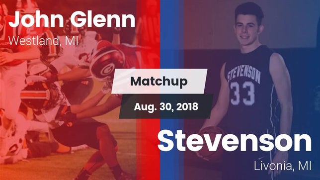 Watch this highlight video of the Glenn (Westland, MI) football team in its game Matchup: John Glenn HS vs. Stevenson  2018 on Aug 30, 2018