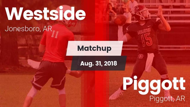 Watch this highlight video of the Westside (Jonesboro, AR) football team in its game Matchup: Westside vs. Piggott  2018 on Aug 31, 2018