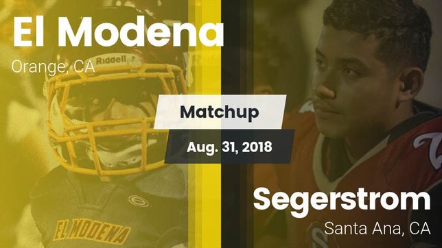 Watch this highlight video of the El Modena (Orange, CA) football team in its game Matchup: El Modena High vs. Segerstrom  2018 on Aug 31, 2018