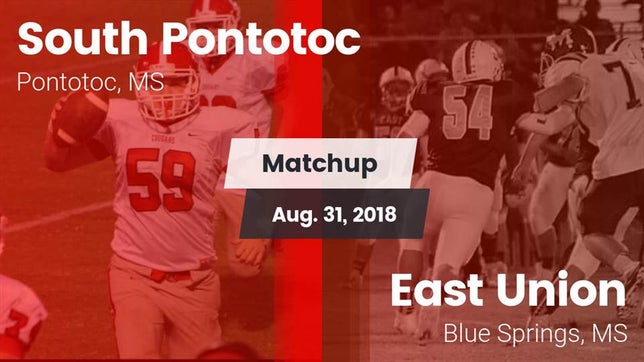 Watch this highlight video of the South Pontotoc (Pontotoc, MS) football team in its game Matchup: South Pontotoc vs. East Union  2018 on Aug 31, 2018