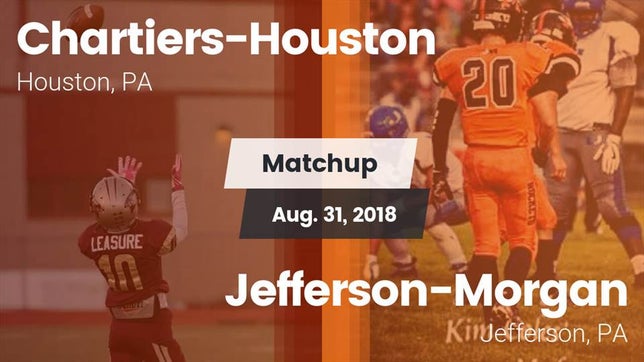 Watch this highlight video of the Chartiers-Houston (Houston, PA) football team in its game Matchup: Chartiers-Houston vs. Jefferson-Morgan  2018 on Aug 31, 2018