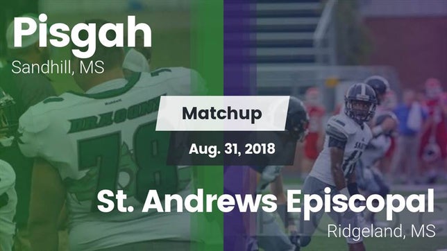 Watch this highlight video of the Pisgah (Sandhill, MS) football team in its game Matchup: Pisgah vs. St. Andrews Episcopal  2018 on Aug 31, 2018