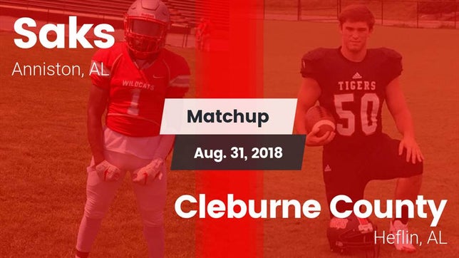 Watch this highlight video of the Saks (Anniston, AL) football team in its game Matchup: Saks vs. Cleburne County  2018 on Aug 31, 2018