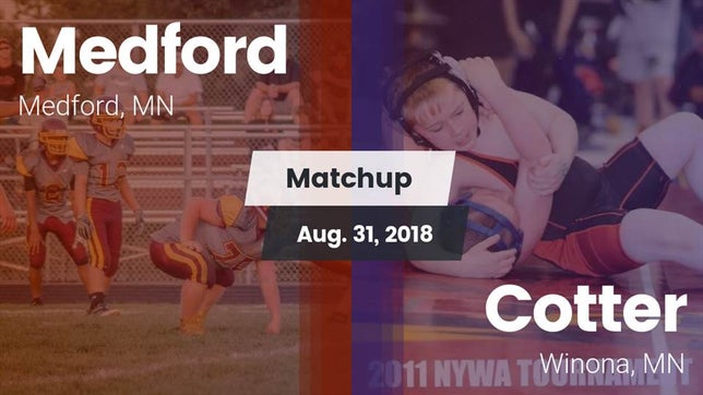 Watch this highlight video of the Medford (MN) football team in its game Matchup: Medford vs. Cotter  2018 on Aug 31, 2018