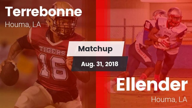 Watch this highlight video of the Terrebonne (Houma, LA) football team in its game Matchup: Terrebonne vs. Ellender  2018 on Aug 31, 2018