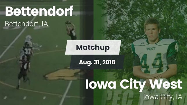 Watch this highlight video of the Bettendorf (IA) football team in its game Matchup: Bettendorf High vs. Iowa City West 2018 on Aug 31, 2018