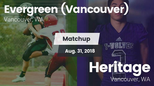 Watch this highlight video of the Evergreen (Vancouver, WA) football team in its game Matchup: Evergreen High vs. Heritage  2018 on Aug 31, 2018