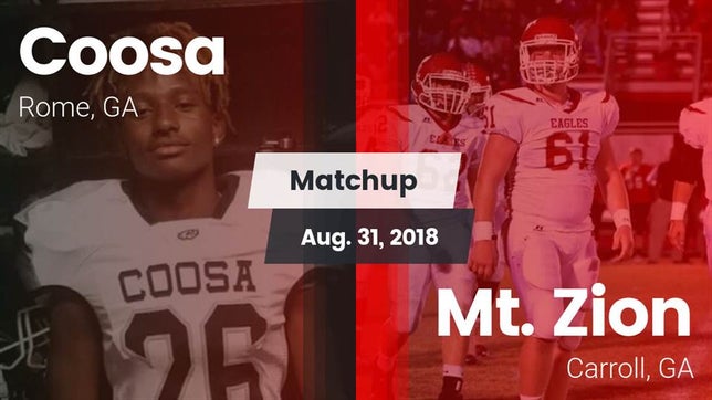 Watch this highlight video of the Coosa (Rome, GA) football team in its game Matchup: Coosa vs. Mt. Zion  2018 on Aug 31, 2018