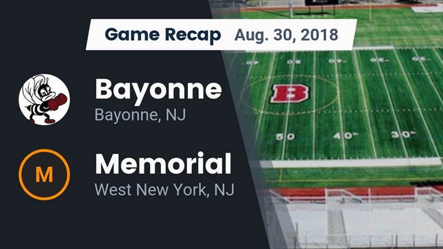 Watch this highlight video of the Bayonne (NJ) football team in its game Recap: Bayonne  vs. Memorial  2018 on Aug 30, 2018
