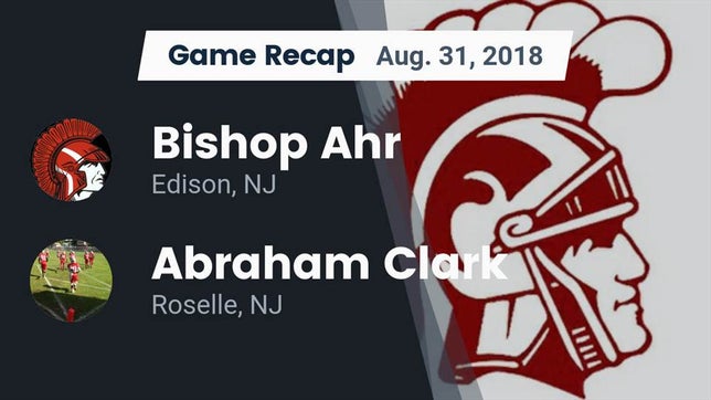 Watch this highlight video of the St. Thomas Aquinas (Edison, NJ) football team in its game Recap: Bishop Ahr  vs. Abraham Clark  2018 on Aug 31, 2018