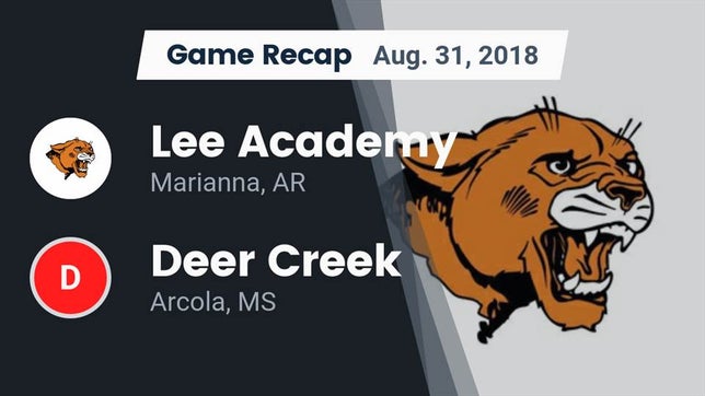 Watch this highlight video of the Lee Academy (Marianna, AR) football team in its game Recap: Lee Academy  vs. Deer Creek  2018 on Aug 31, 2018