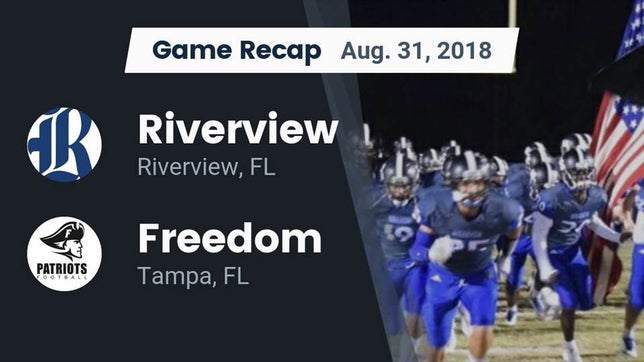 Watch this highlight video of the Riverview (FL) football team in its game Recap: Riverview  vs. Freedom  2018 on Aug 31, 2018