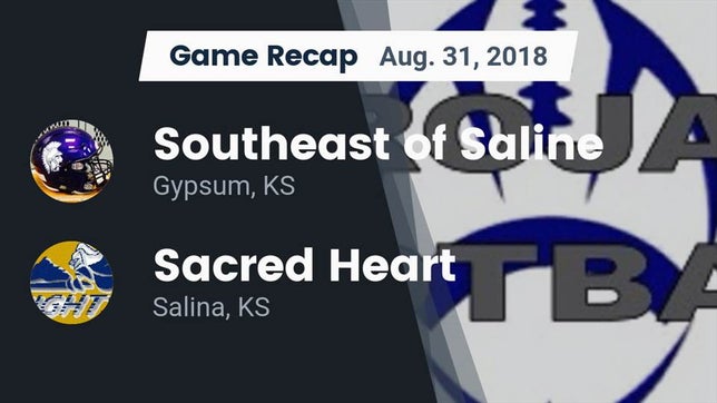 Watch this highlight video of the Southeast of Saline (Gypsum, KS) football team in its game Recap: Southeast of Saline  vs. Sacred Heart  2018 on Aug 31, 2018