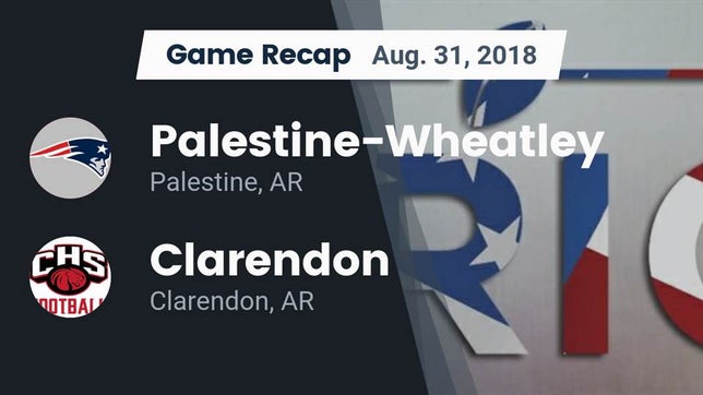 Watch this highlight video of the Palestine-Wheatley (Palestine, AR) football team in its game Recap: Palestine-Wheatley  vs. Clarendon  2018 on Aug 31, 2018
