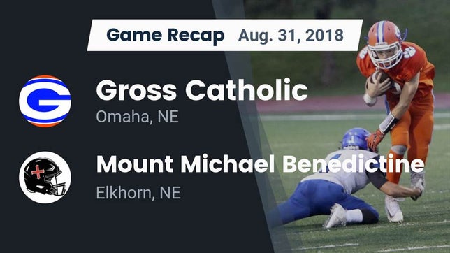 Watch this highlight video of the Gross Catholic (Omaha, NE) football team in its game Recap: Gross Catholic  vs. Mount Michael Benedictine 2018 on Aug 31, 2018