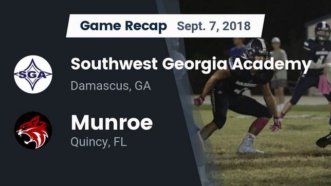 Watch this highlight video of the Southwest Georgia Academy (Damascus, GA) football team in its game Recap: Southwest Georgia Academy  vs. Munroe  2018 on Sep 7, 2018