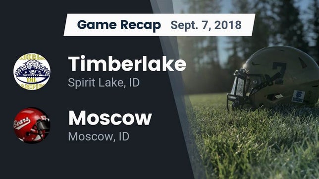 Watch this highlight video of the Timberlake (Spirit Lake, ID) football team in its game Recap: Timberlake  vs. Moscow  2018 on Sep 7, 2018