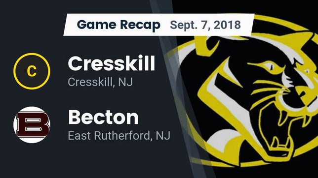 Watch this highlight video of the Cresskill (NJ) football team in its game Recap: Cresskill  vs. Becton  2018 on Sep 7, 2018